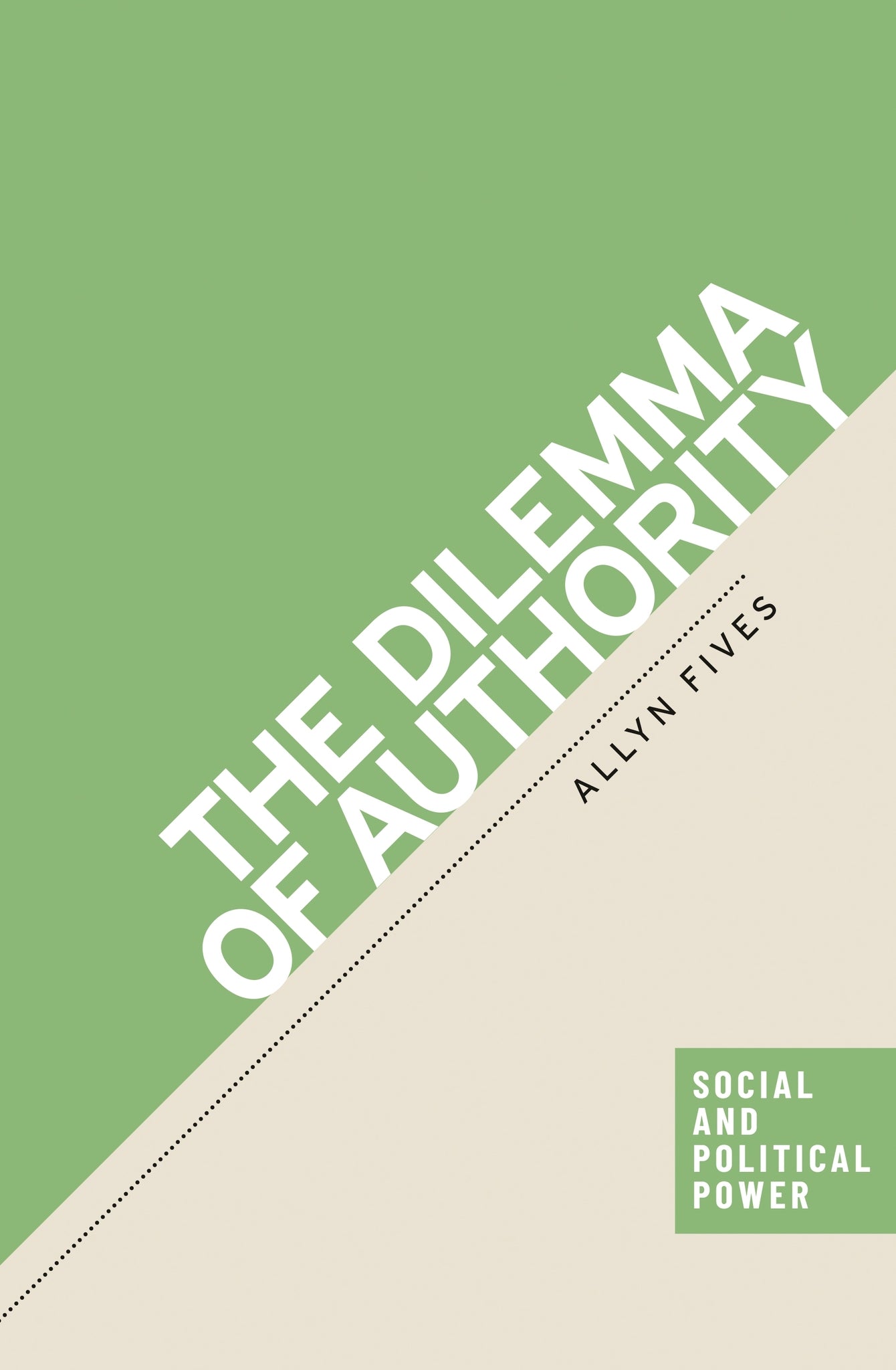 Cover image for The dilemma of authority ISBN 9781526193094